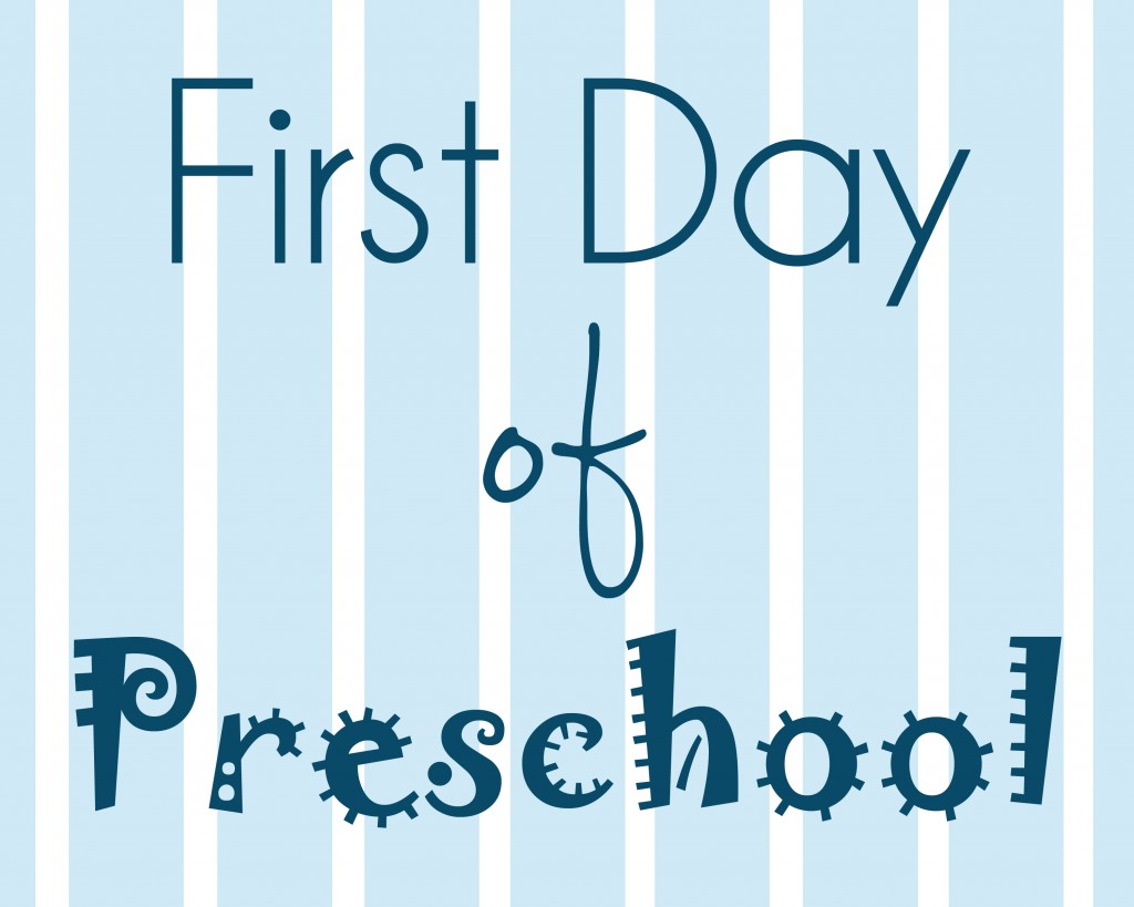 first-day-of-preschool-sign-sarah-halstead
